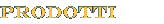 Prodotti