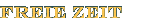 Freie Zeit