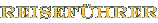 Reisef&uuml;rer